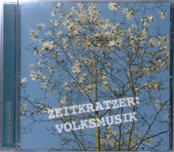 Zeitkratzer - Volksmusik