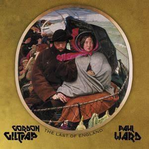 Giltrap, Gordon & Paul Ward - The Last Of England