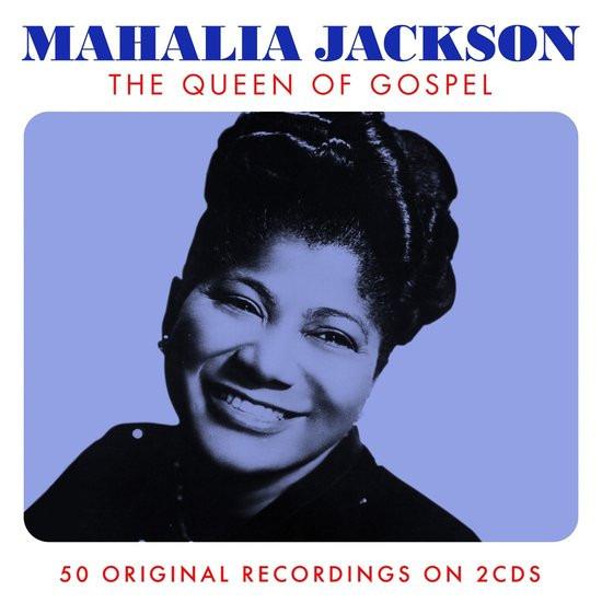 Jackson, Mahalia - The Queen Of Gospel