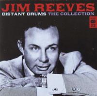 Reeves, Jim - Distant Drums - The Collection