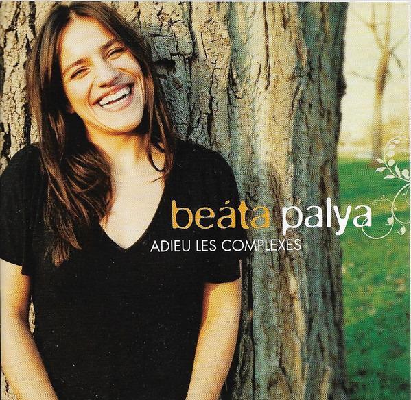 Palya, Beata - Adieu Les Complexes