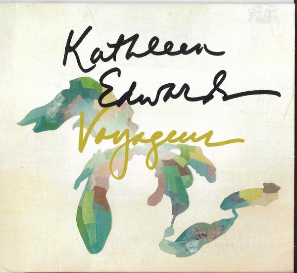 Edwards, Kathleen - Voyageur JUSTIN VERNON JIM BRYSON