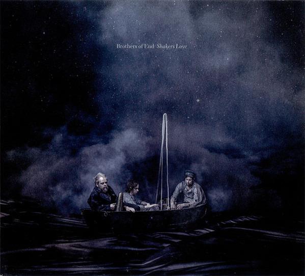 Brothers Of End - Shakers Love