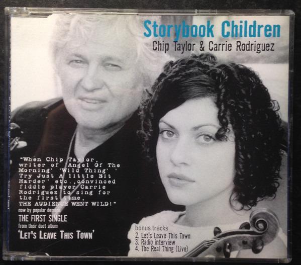 Taylor, Chip / Carrie Rodriguez - Storybook Children + 3 BONUSTRACKS