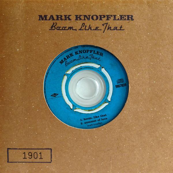 Knopfler, Mark - Boom, Like That