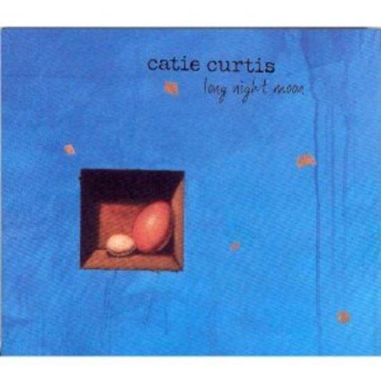 Curtis, Catie - Long Night Moon