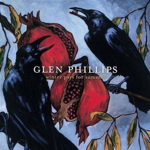 Phillips, Glen - Winter Pays for Summer FLAPPING