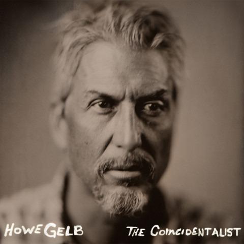 Gelb, Howe - The Coincidentalist GIANT SAND