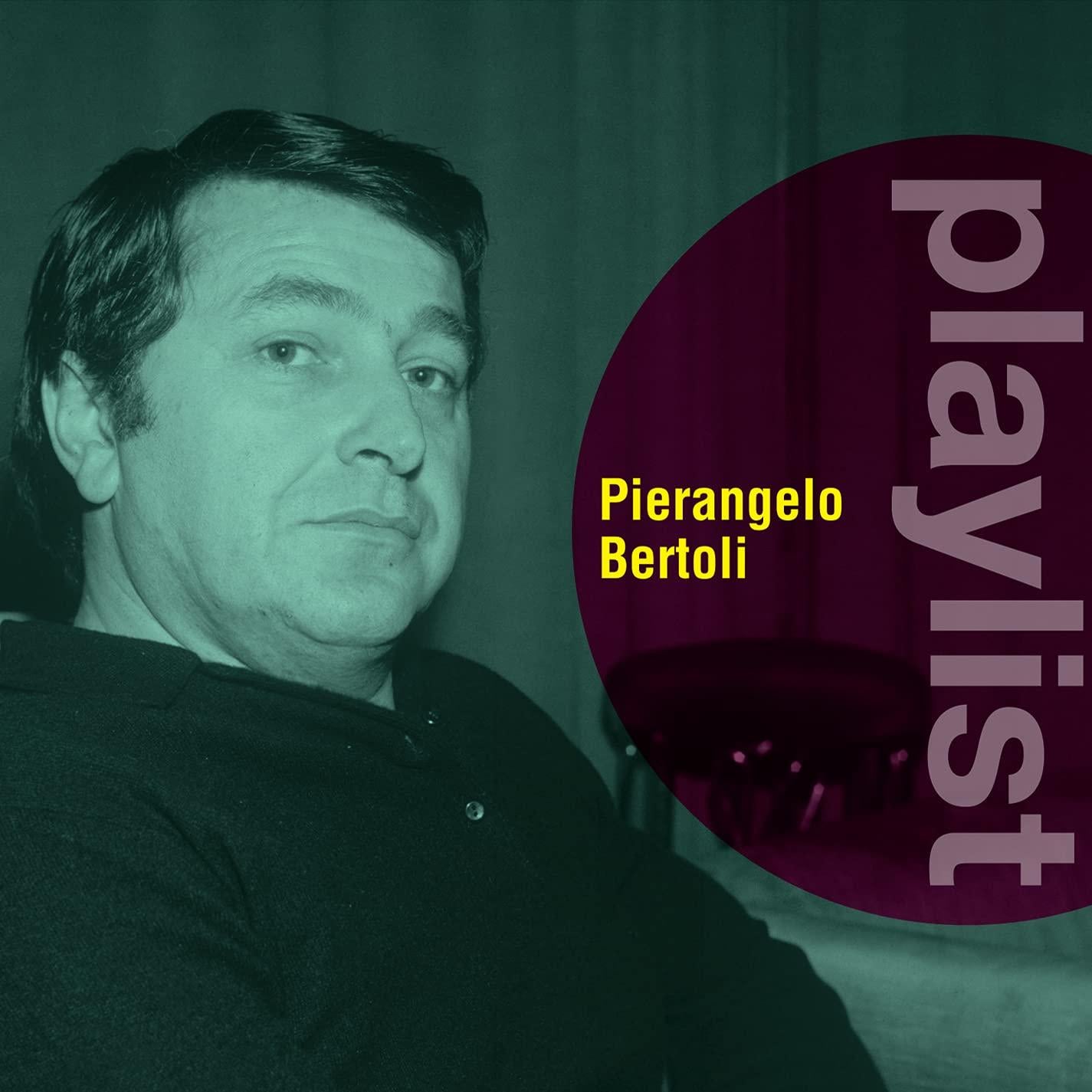 Bertoli, Pierangelo - Playlist FIORELLA MANNOIA