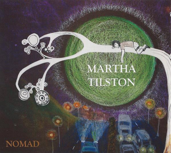 Tilston, Martha - Nomad