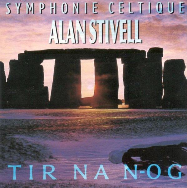 Stivell, Alan - Symphonie Celtique Tir Na N-og