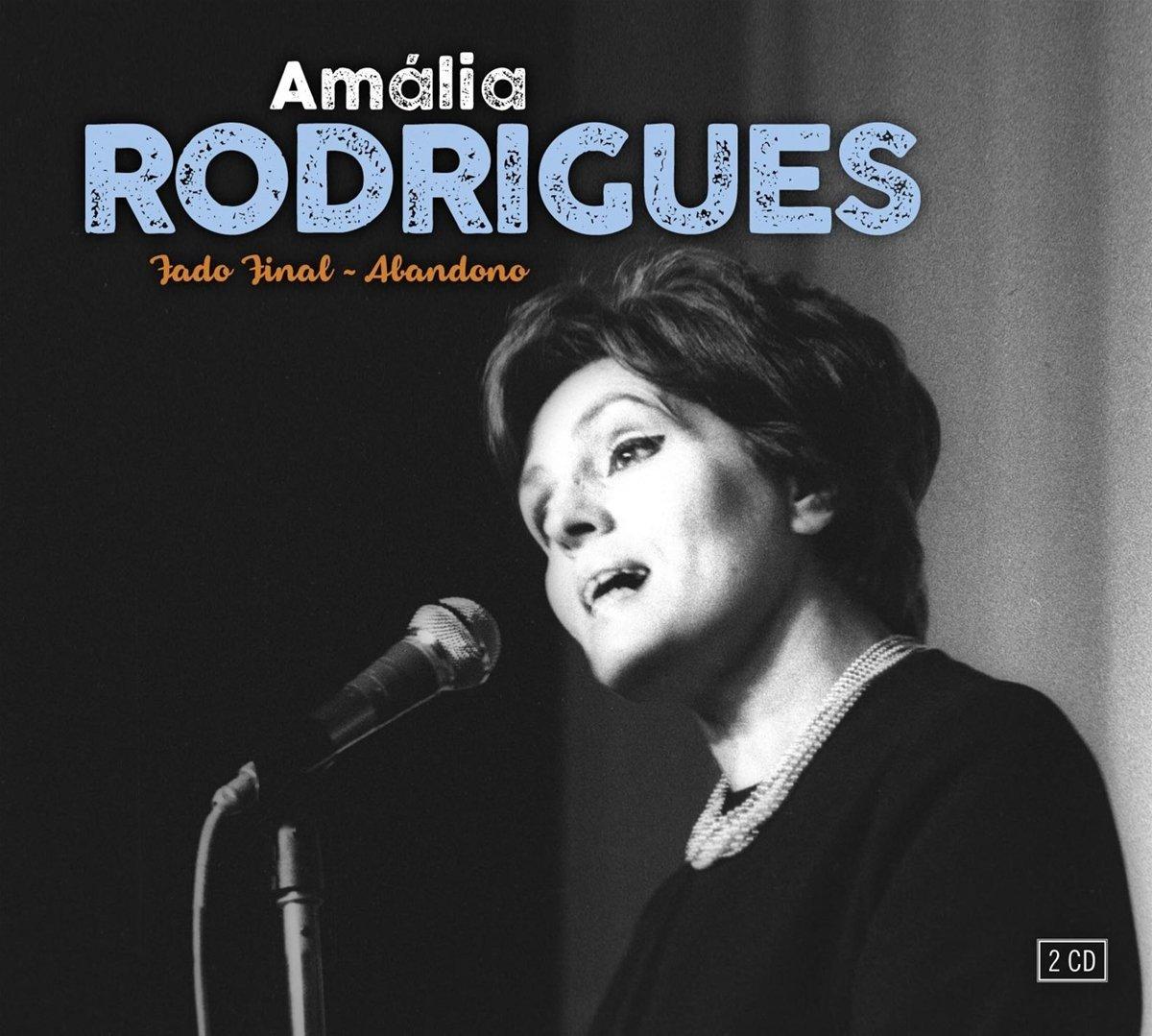 Rodrigues, Amália - Fado Final - Abandono DELUXE EDT.