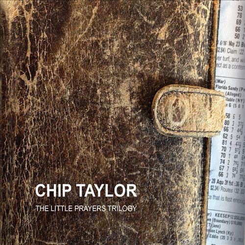 Taylor, Chip - The Little Prayers Trilogy