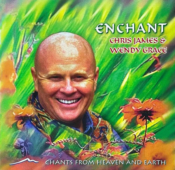 James, Chris & Wendy Grace - Enchant