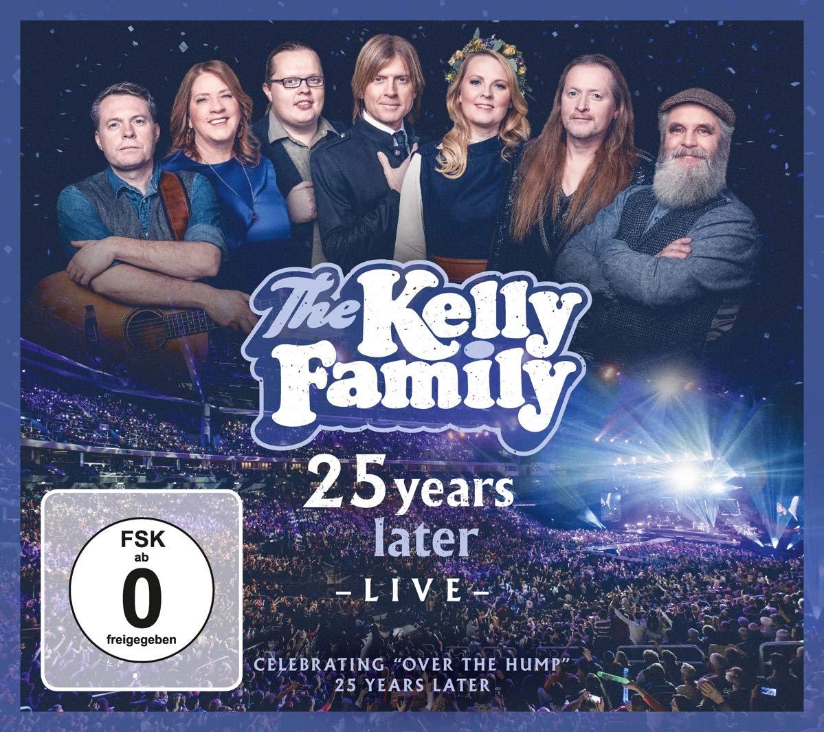 Kelly Family, The - 25 years later LIVE 2CD+2DVD