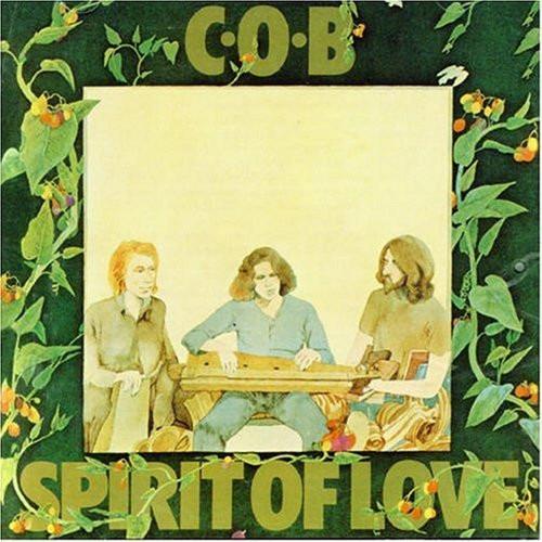 C.O.B. - Spirit Of Love REMASTERED