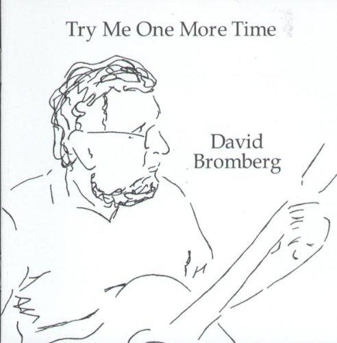 Bromberg, David - Try Me One More Time APPLESEED