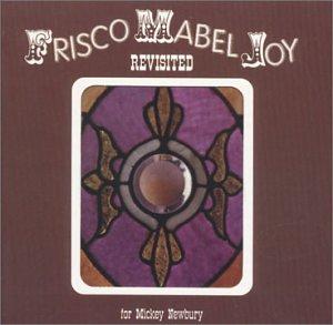 VA - Frisco Mabel Joy Revisited: A Tribute To Mickey Newbury WALKABOUTS BILL FRISELL