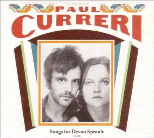 Curreri, Paul - Songs For Devon Sproule KELLY JOE PHELPS