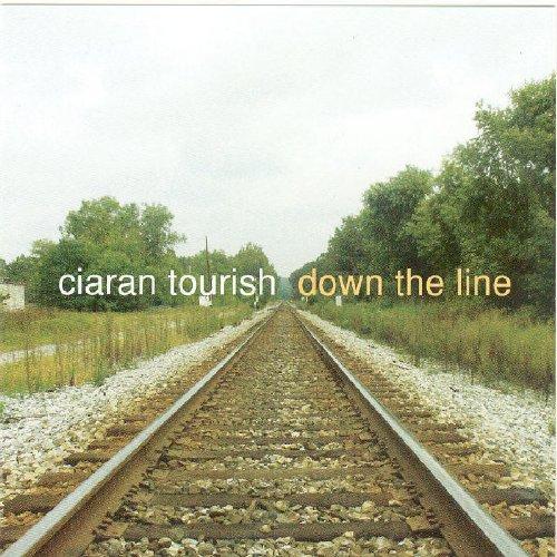 Tourish, Ciaran - Down the Line feat. Paul Brady Tom O'Brien