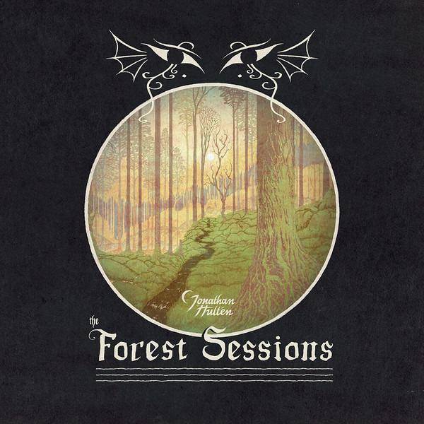 Hultén, Jonathan - The Forest Sessions