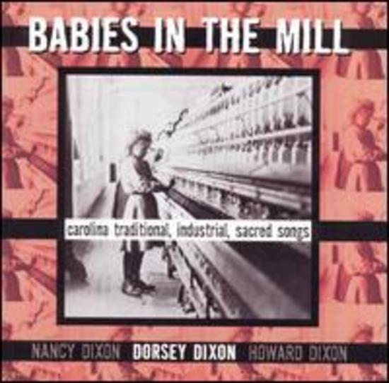 Dixon, Dorsey - Babies in the Mill