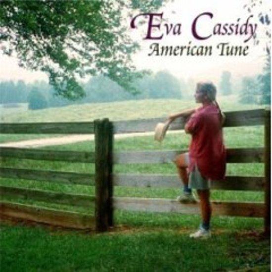 Cassidy, Eva - American Tune