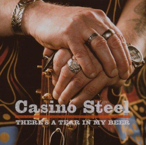 Casino Steel - There's A Tear In My Beer HOLLYWOOD BRATS