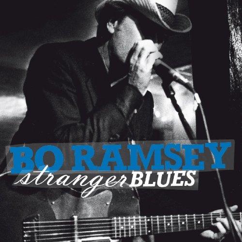 Ramsey, Bo - Stranger Blues PIETA BROWN GREG BROWN