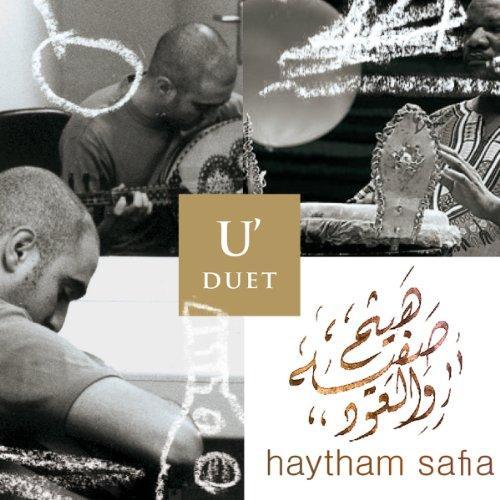 Safia, Haytham - U'duet