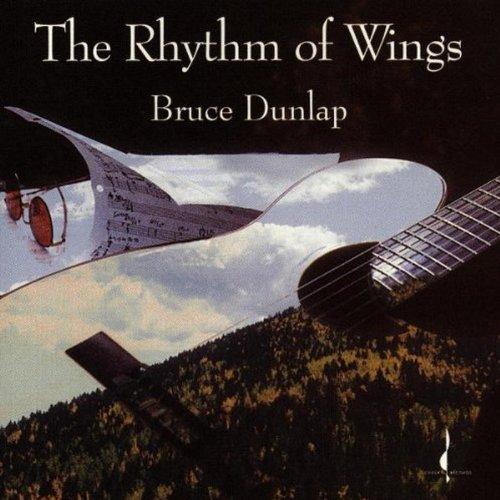 Dunlap, Bruce - The Rhythm of Wings JAMEY HADDAD