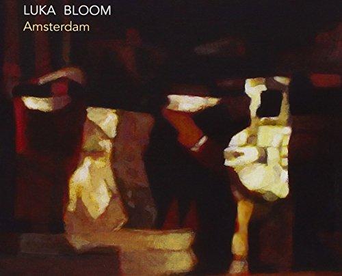 Bloom, Luka - Amsterdam LIVE RECORDING