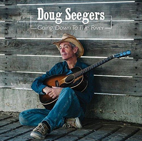 Seegers, Doug - Going Down to the River