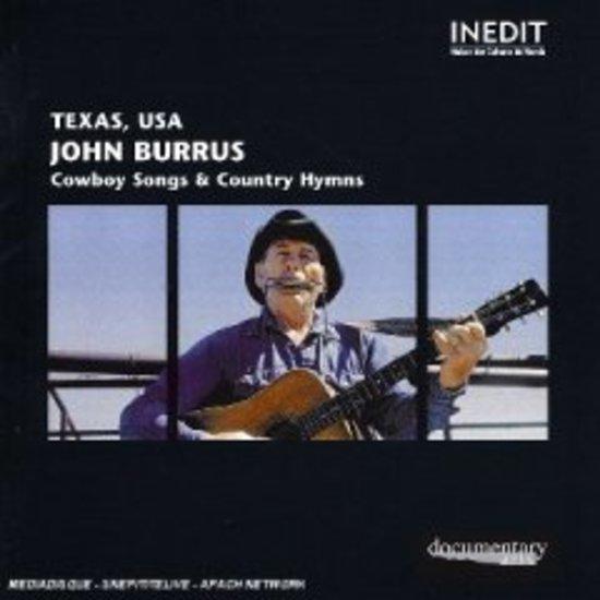 Burrus, John (Texas, USA) - Cowboy Songs & Country Hymns