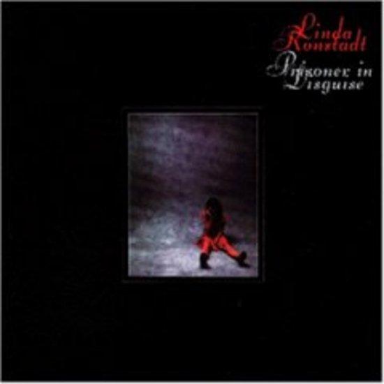 Ronstadt, Linda - Prisoner In Disguise