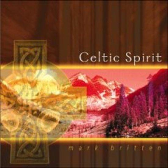 Britten, Mark - Celtic Spirit