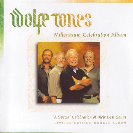 Wolfe Tones, the - Millennium Celebration Album