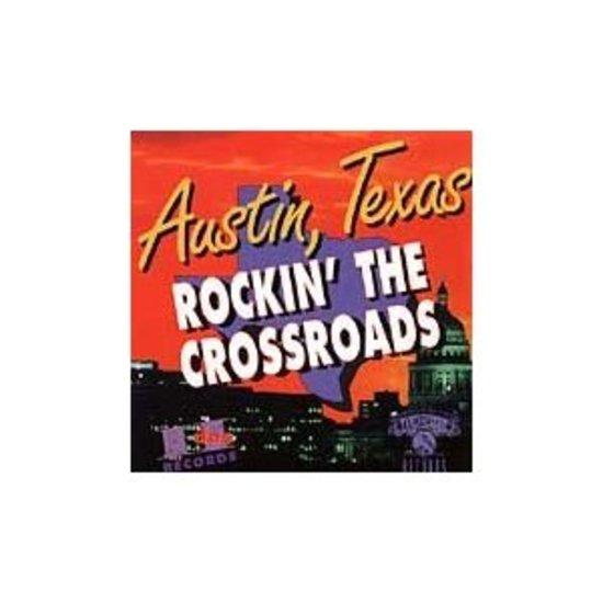 VA - Austin, Texas Rockin' the Crossroads