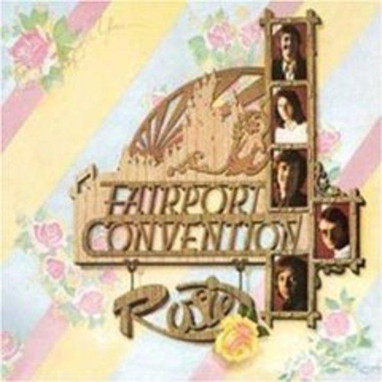 Fairport Convention - Rosie (remastered)
