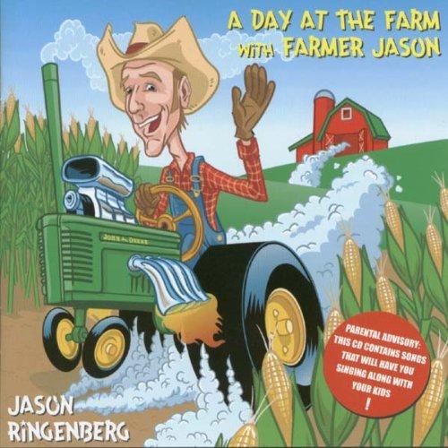 Ringenberg, Jason - A Day at the Farm