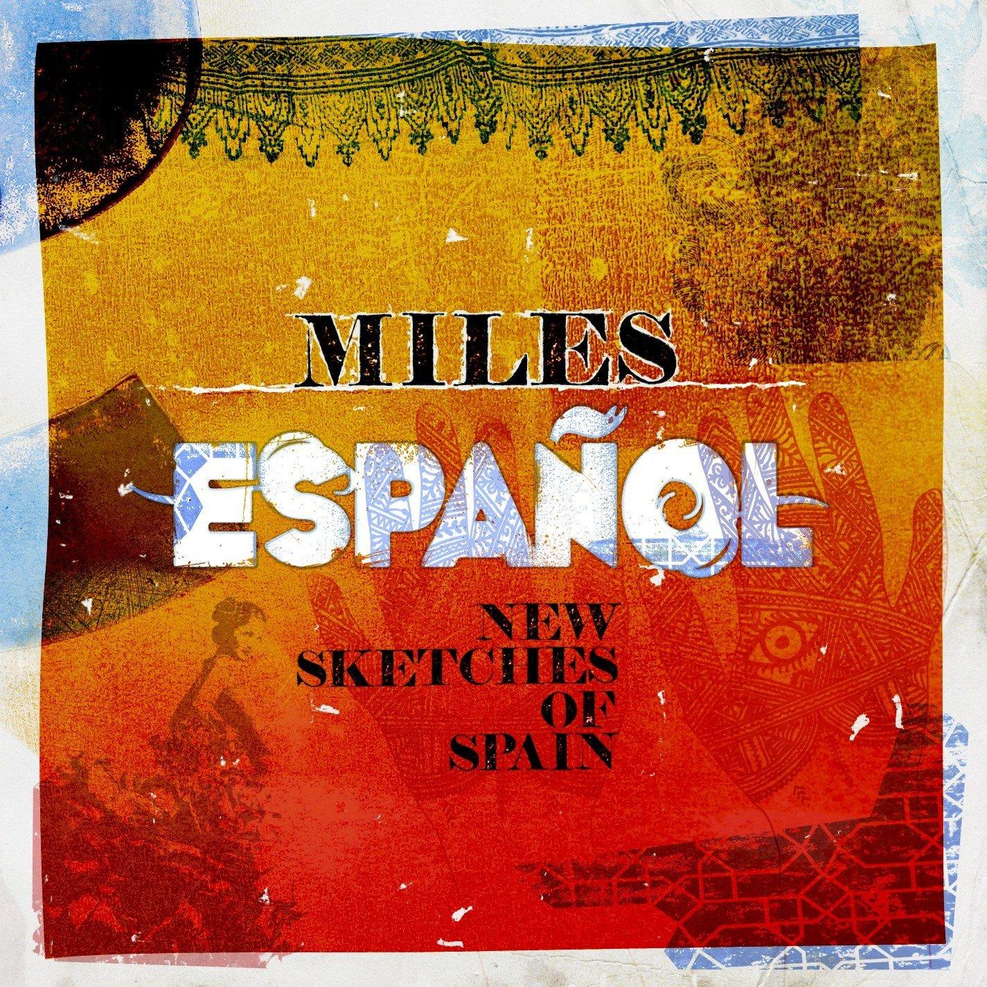 Miles Davis Español - New Sketches Of Spain CHICK COREA MILES DAVIS RABIH ABOU-KHALIL