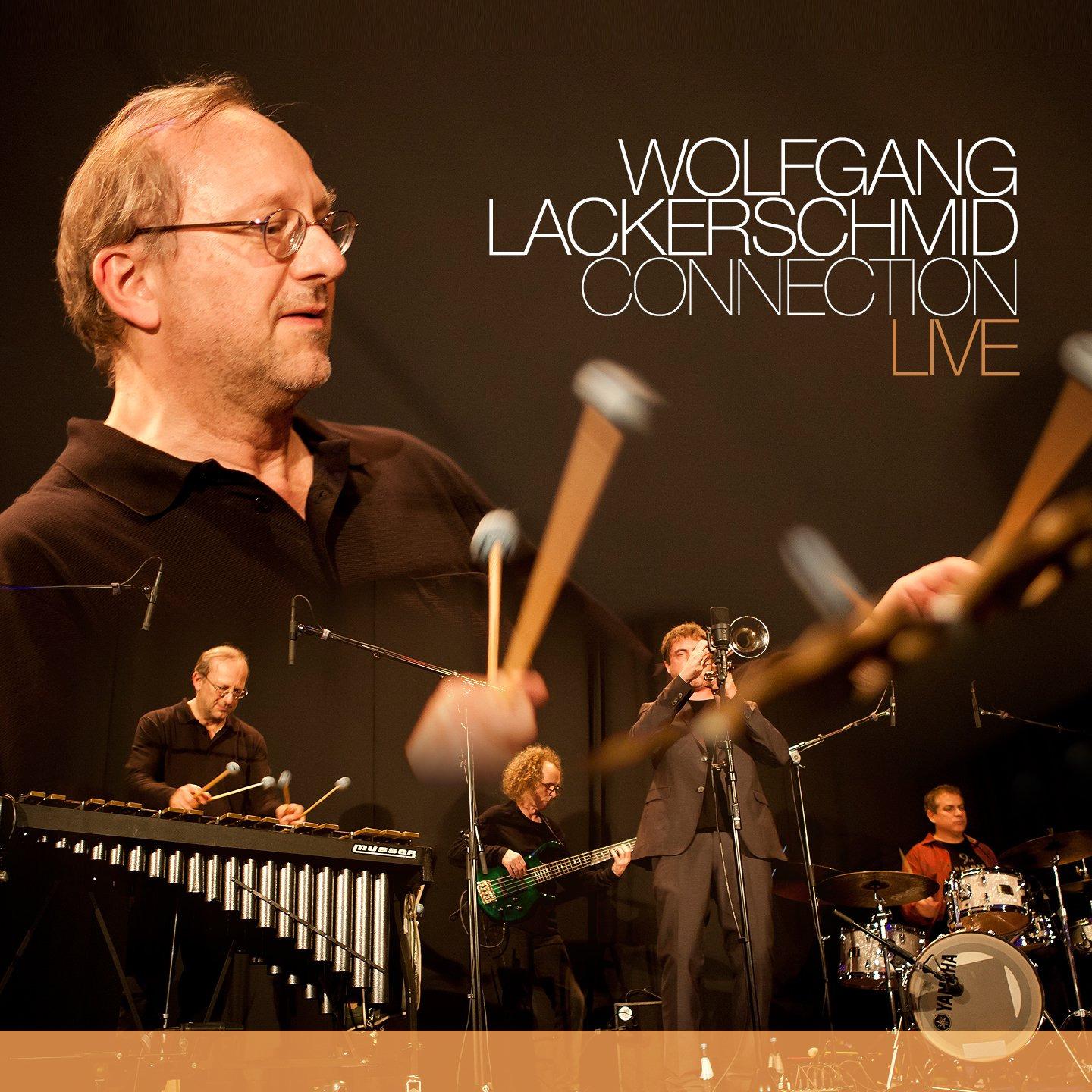 Lackerschmidt, Wolfgang Connec - Live