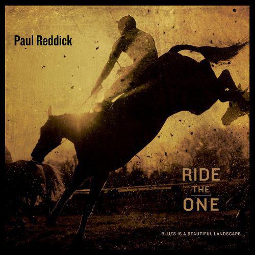 Reddick, Paul - Ride the One