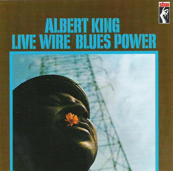 Albert King - Live Wire / Blues Power