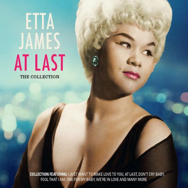 James, Etta - At Last(The Collection)
