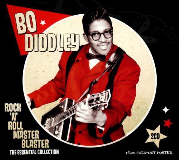 Diddley, Bo - Rock 'N' Roll Master Blaster: The Essential Collection