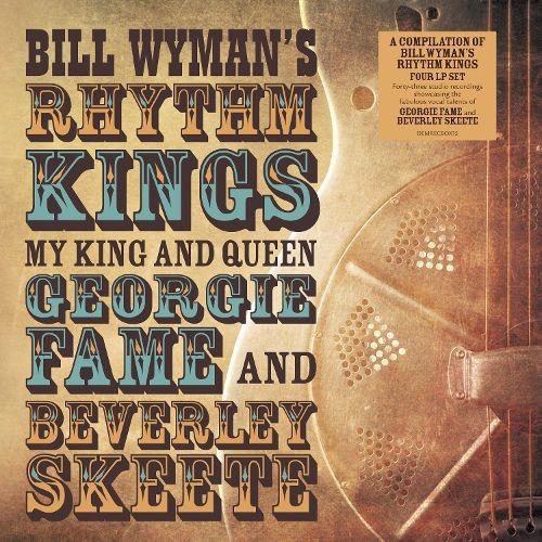 Bill Wyman's Rhythm Kings - My King And Queen Georgie Fame And Beverley Skeete 4LP