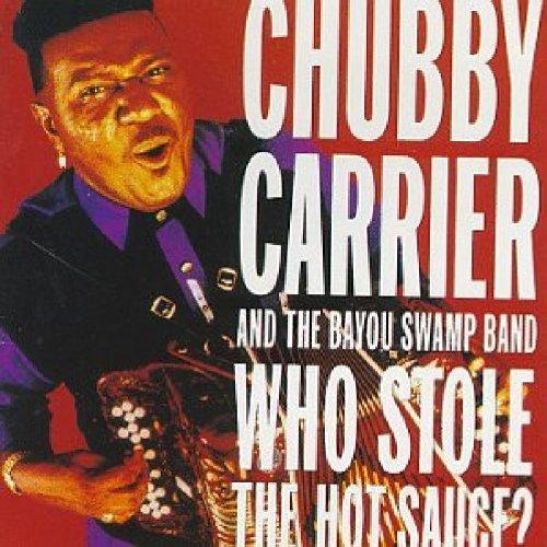 Carrier, Chubby - Who Stole the Hot Sauce?