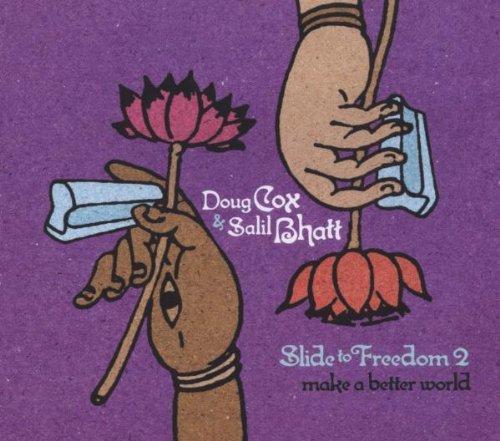 Cox, Doug & Salil Bhatt - Slide To Freedom Vol.2 GEORGE HARRISON