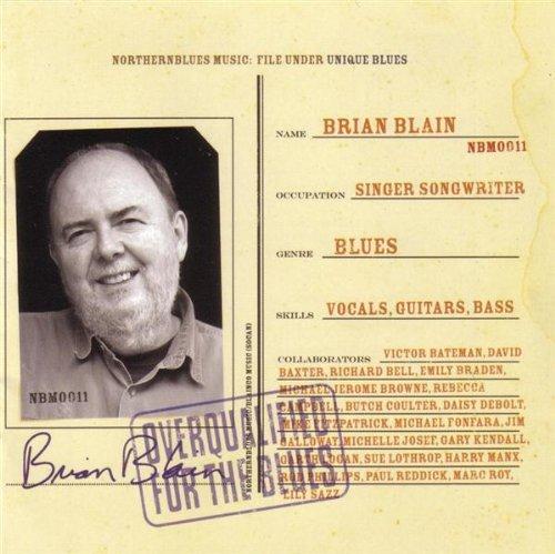 Blain, Brian - Overqualified For The Blues MICHAEL JEROME BROWNE